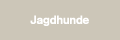 Jagdhunde
